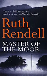 Kartonierter Einband (Kt) Master of the Moor von Ruth Rendell