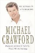 Livre de poche Parcel Arrived Safely de Michael Crawford