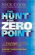 Couverture cartonnée Hunt for Zero Point de Cook Nick