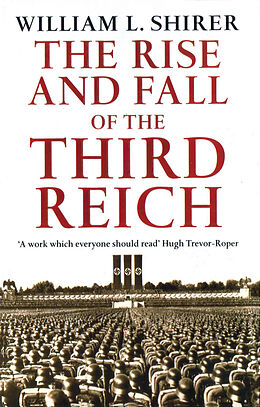 Kartonierter Einband Rise And Fall Of The Third Reich von William L Shirer