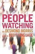 Kartonierter Einband (Kt) Peoplewatching von Desmond Morris