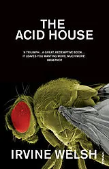 Kartonierter Einband The Acid House von Welsh Irvine