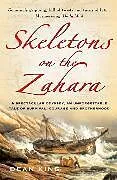 Kartonierter Einband Skeletons on the Zahara von King Dean