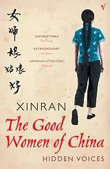 Poche format B The Good Women of China: Hidden Voices von Xinran