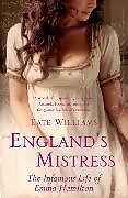 Couverture cartonnée England's Mistress de Kate Williams