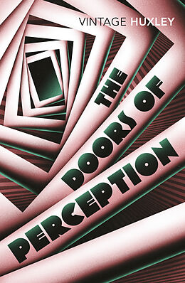 Kartonierter Einband The Doors of Perception von Aldous Huxley
