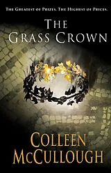 Kartonierter Einband The Grass Crown von McCullough Colleen