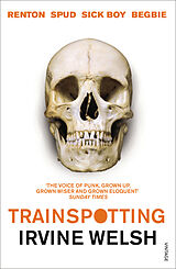 Kartonierter Einband Trainspotting von Irvine Welsh
