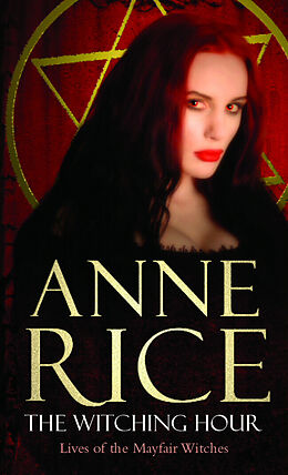 Poche format B The Witching Hour de Anne Rice