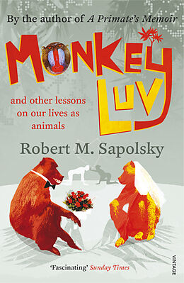 Poche format B Monkeyluv de Robert Sapolsky