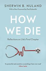 Couverture cartonnée How We Die de Sherwin B Nuland