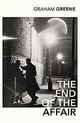 Kartonierter Einband The End of the Affair von Graham Greene