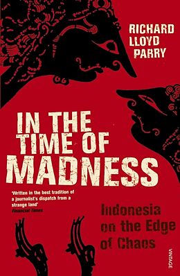 Couverture cartonnée In the Time of Madness de Richard Lloyd Parry