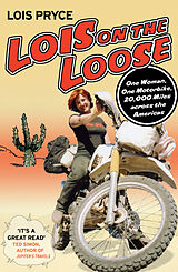 Couverture cartonnée Lois on the Loose de Pryce Lois