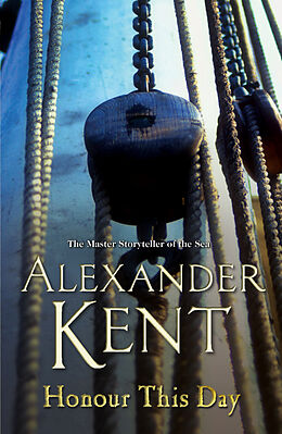 Kartonierter Einband Honour This Day von Alexander Kent
