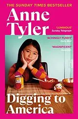 Kartonierter Einband Digging to America von Anne Tyler