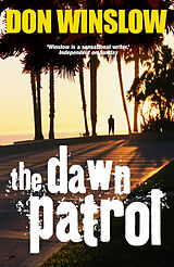 Couverture cartonnée The Dawn Patrol de Don Winslow