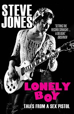Kartonierter Einband Lonely Boy von Steve Jones