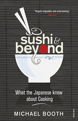 Couverture cartonnée Sushi &amp; Beyond de Michael Booth