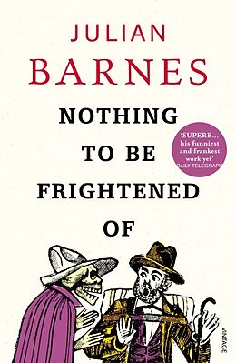 Couverture cartonnée Nothing to be Frightened Of de Julian Barnes