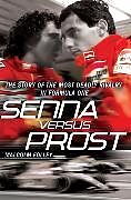 Couverture cartonnée Senna Versus Prost de Folley Malcolm