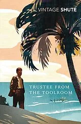 Kartonierter Einband Trustee from the Toolroom von Nevil Shute