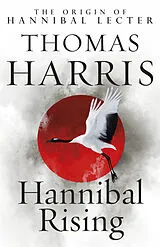 Kartonierter Einband Hannibal Rising von Thomas Harris