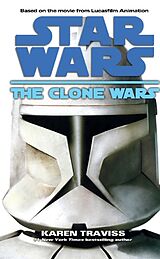 Kartonierter Einband (Kt) Star Wars: The Clone Wars von Traviss Karen