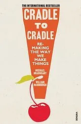 Kartonierter Einband Cradle to Cradle von Michael Braungart, William McDonough