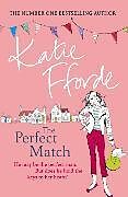 Couverture cartonnée The Perfect Match de Katie Fforde