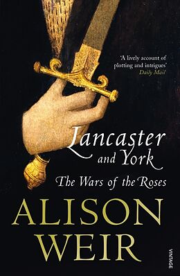 Couverture cartonnée Lancaster and York de Alison Weir