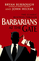 Kartonierter Einband Barbarians at the Gate von Burrough Bryan, Helyar John