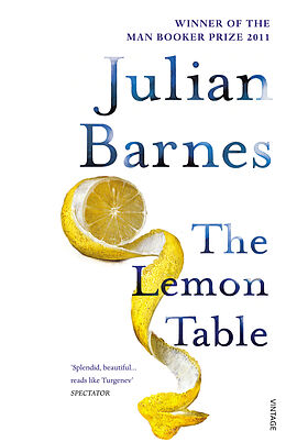 Couverture cartonnée The Lemon Table de Julian Barnes