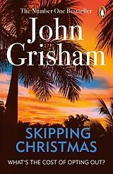 Kartonierter Einband Skipping Christmas von John Grisham