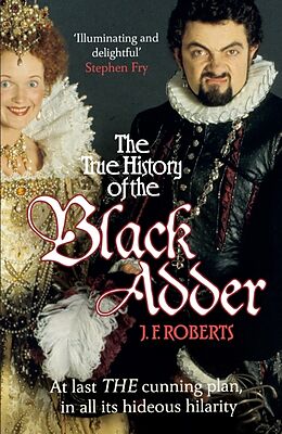 Couverture cartonnée The True History of the Blackadder de Roberts J. F.