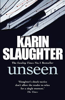 Couverture cartonnée Unseen de Karin Slaughter