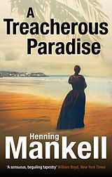 Paperback A Treacherous Paradise von Henning Mankell