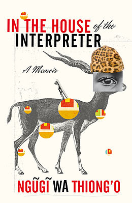 Poche format B In the House of the Interpreter de Ngugi wa Thiong'o