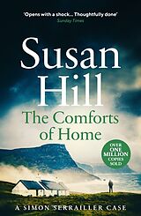 Couverture cartonnée The Comforts of Home: Simon Serrailler Book 9 de Susan Hill