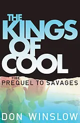 Kartonierter Einband The Kings of Cool von Don Winslow