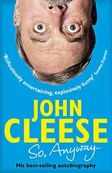 Kartonierter Einband (Kt) So, Anyway... von John Cleese