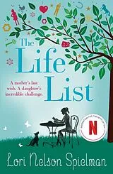 Kartonierter Einband The Life List von Lori Nelson Spielman