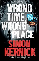 Poche format B Wrong Time, Wrong Place de Simon Kernick