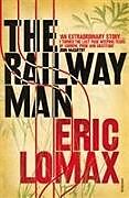 Couverture cartonnée The Railway Man de Eric Lomax