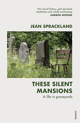 Couverture cartonnée These Silent Mansions de Jean Sprackland