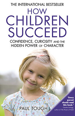 Livre de poche How Children Succeed de Paul Tough