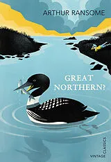 Kartonierter Einband Great Northern? von Ransome Arthur