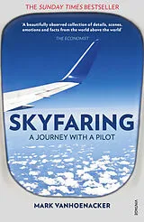 Kartonierter Einband Skyfaring von Vanhoenacker Mark