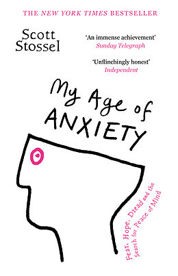 Poche format B My Age of Anxiety de Scott Stossel