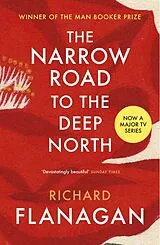 Poche format B The Narrow Road to the Deep North von Richard Flanagan